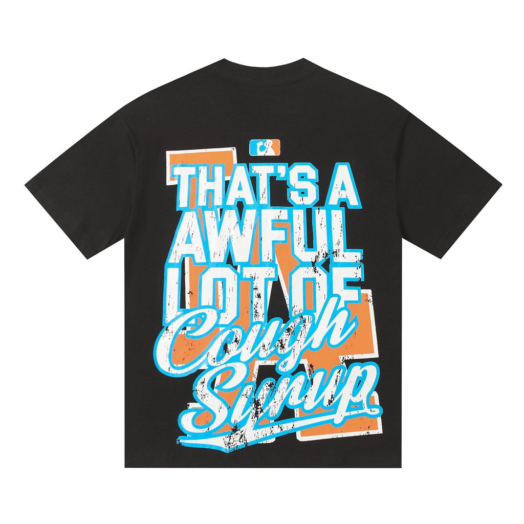 THAT'S A AWFUL LOT OF COUGH SYRUP Front & Back Graphic Short-Sleeve T-Shirt